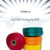 Soft Net Packaging Roll